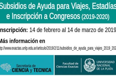 Subsidios de Ayuda para Viajes y Estadías – UNLP – 2019-2020